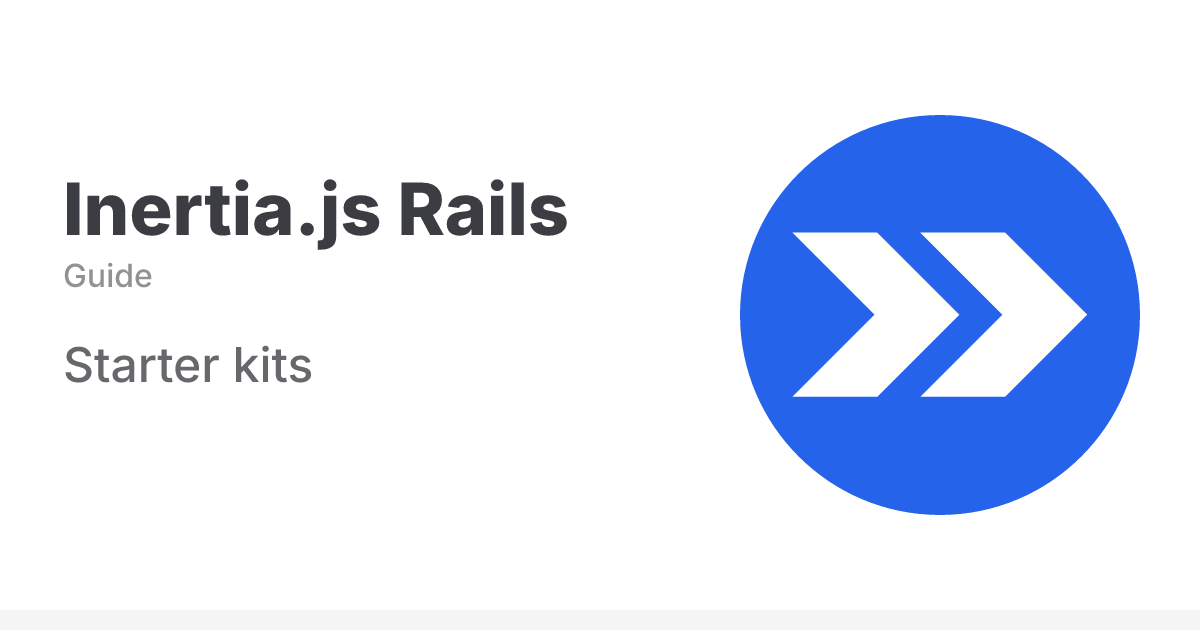 Inertia Rails Starter Kits | Inertia Rails